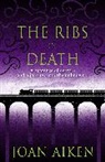 Joan Aiken - The Ribs of Death