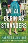 Harriet Cummings - We All Begin As Strangers