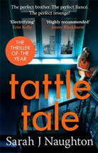 Sarah J Naughton, Sarah J. Naughton - Tattletale
