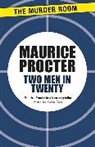 Maurice Procter - Two Men in Twenty