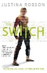 Justina Robson, Robson Justina - The Switch