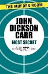 John Dickson Carr - Most Secret