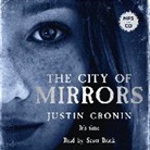 Justin Cronin, Cronin Justin, Scott Brick, Brick Scott - The City of Mirrors (Audio book)