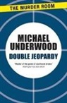 Michael Underwood - Double Jeopardy