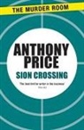 Anthony Price - Sion Crossing