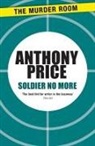 Anthony Price - Soldier No More