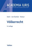 Christian Buttlar, Christian vo Buttlar, Christian von Buttlar, Mark Kotzur, Markus Kotzur, Torste Stein... - Völkerrecht