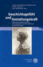 Cord-Friedrich Berghahn, Jör Paulus, Jörg Paulus, Jan Röhnert - Geschichtsgefühl und Gestaltungskraft