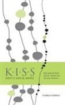 Sharna Florence - K.I.S.S. Keep it Safe & Simple
