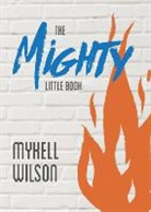 Mykell Wilson - The Mighty Little Book