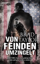 Brad Taylor - Von Feinden umzingelt