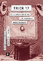 Jan Müggenburg, Müller-Helle, Katja Müller-Helle, Florian Sprenger, Sebastia Vehlken, Sebastian Vehlken - Trick 17