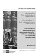 PA - Prüfungsaufgaben- und Lehrmitt, PAL - Prüfungsaufgaben- und Lehrmitt, und Handelsk - PAL-Musteraufgabensatz - Abschlussprüfung Teil 1 - Textil- und Modenäher/-in