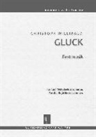 Christoph Willibald Gluck, Gert T. Walter - Festmusik