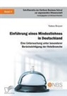 Tabea Brauer, Reimun Homann, Reimund Homann - Einführung eines Mindestlohnes in Deutschland. Eine Untersuchung unter besonderer Berücksichtigung der Hotelbranche