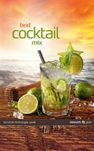 Wolfgang Bader, Wolfgang Bader (Hrsg.), Wolfgang Bader (Hrsg ), Wolfgang Bader (Hrsg. ) - text cocktail mix 2016