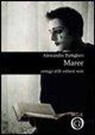 Alessandra Buttiglieri - Maree. Carteggi delle solitarie notti