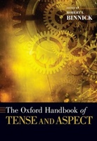 Robert I. Binnick, Robert I. (Professor Emeritus of Linguist Binnick, Robert I Binnick, Robert I. Binnick, Binnick Robert I. - Oxford Handbook of Tense and Aspect