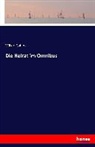 Wilkie Collins - Die Heirat im Omnibus