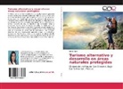 Lucía Fasio - Turismo alternativo y desarrollo en áreas naturales protegidas