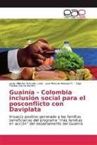 José Manue Amaya M, José Manuel Amaya M, José Manuel Amaya M., Olga Marina García Norato, Jesús Albert Hurtado Llano, Jesús Alberto Hurtado Llano - Guainía - Colombia inclusión social para el posconflicto con Daviplata