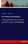Richard Taylor, Alexande Tilloch, Alexander Tilloch - The Philosophical Magazine