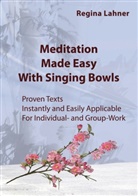 Regina Lahner - Meditation Made Easy