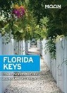 Joshua Kinser, Joshua Lawrence Kinser - Moon Florida Keys (Third Edition)