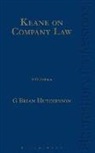 Brian Hutchinson - Keane on Company Law