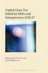 Rebecca Cave, Rebecca Williams Cave, Cave Rebecca, Chris Williams, Williams Chris - Capital Gains Tax Reliefs for Smes and Entrepreneurs 2016/17