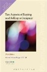 Squire Patton Boggs - Tax Aspects of Buying and Selling a Company