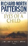Richard North Patterson - Eyes of a Child