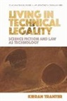 Kieran Tranter, Kieran (Griffith University) Tranter, Tranter Kieran - Living in Technical Legality