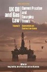 Greg Gordon, Greg Paterson Gordon, GORDON GREG PATERSON, Greg Gordon, John Paterson, Emre Usenmez - Uk Oil and Gas Law: Current Practice and Emerging Trends