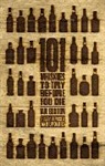 Ian Buxton - 101 Whiskies to Try Before You Die