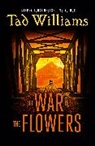 Tad Williams, Williams Tad - War of the Flowers
