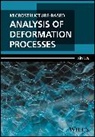 Xin Wu, Wu Xin - Microstructure-Based Analysis of Deformation Processes