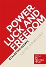 Keith Dowding, Dowding Keith - Power, Luck and Freedom