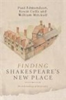 Kevin Colls, Kevin Edmondson Colls, Colls Kevin, Paul Edmondson, William Mitchell - Finding Shakespeare's New Place