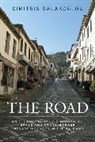 Dimitris Dalakoglo, Dimitris Dalakoglou, Dalakoglou Dimitris - The Road