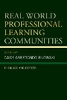 Daisy Arredondo Rucinski, Arredondo Rucinski Daisy, Daisy Arredondo Ruckinski - Real World Professional Learning Communities