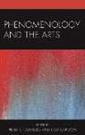 A Licia Carlson, A. Licia Carlson, Carlson A. Licia, Peter Costello, Peter R Costello, Peter R. Costello - Phenomenology Amp the Arts