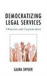 Snyder, Laura Snyder - Democratizing Legal Services Ocb