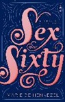 Kate Bignold, Marie de Hennezel, Marie de Hennezel, Kate Bignold &amp; Luisa Nitrato Izzo, Luisa Nitrato Izzo - Sex After Sixty