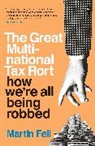 Martin Feil - Great Multinational Tax Rort