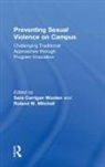 Sara Carrigan (Louisiana State University Wooten, Sara Carrigan Mitchell Wooten, Roland W. Mitchell, Roland W. (Louisiana State University Mitchell, Mitchell Roland W., Sara Carrigan Wooten... - Preventing Sexual Violence on Campus