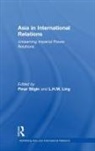 Bilgin, Pinar (Bilkent University Bilgin, Pinar Ling Bilgin, Pinar Bilgin, Bilgin Pinar, L. H. M. Ling... - Asia in International Relations