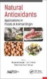 Rituparna Banerjee, Rituparna (ICAR-National Research Centre on Meat Banerjee, Mohammed Wasim Siddiqui, Arun K. Verma, Arun K. (ICAR-Central Research Institute for Research on Goats (ICAR) Verma - Natural Antioxidants Applications