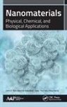 Nandakumar Kalarikkal, Obey Koshy, Sabu Thomas - Nanomaterials Physical Chemical