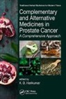 K. B. Harikumar, K. B. (Rajiv Gandhi Centre for Biotechn Harikumar, K. B. Harikumar, K. B. (Rajiv Gandhi Centre for Biotechnology Harikumar, Harikumar K. B. - Complementary and Alternative Medicines in Prostate Cancer